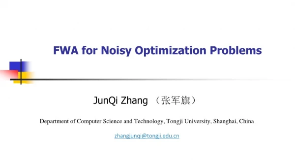 FWA for Noisy Optimization Problems