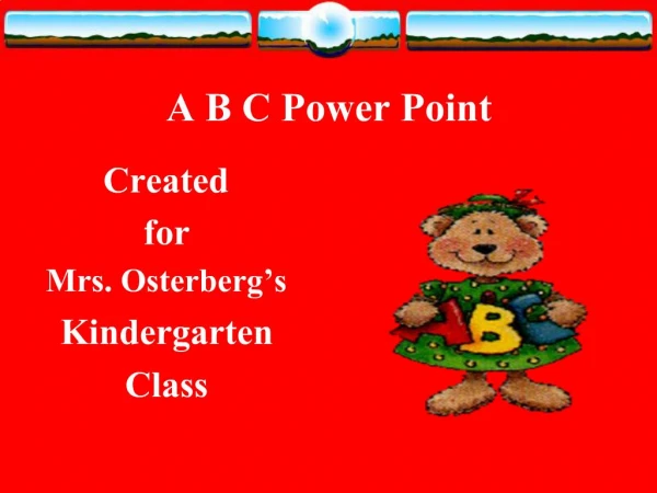 A B C Power Point