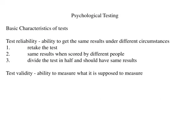 Psychological Testing Basic Characteristics of tests