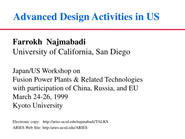 Advanced Design Activities in US