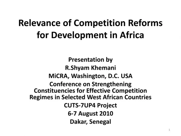 Relevance of Competition Reforms for Development in Africa