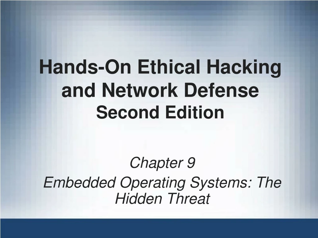 hands on ethical hacking and network defense second edition