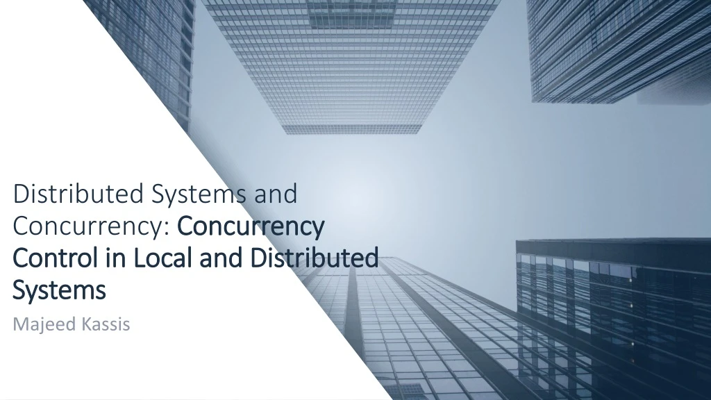 distributed systems and concurrency concurrency control in local and distributed systems