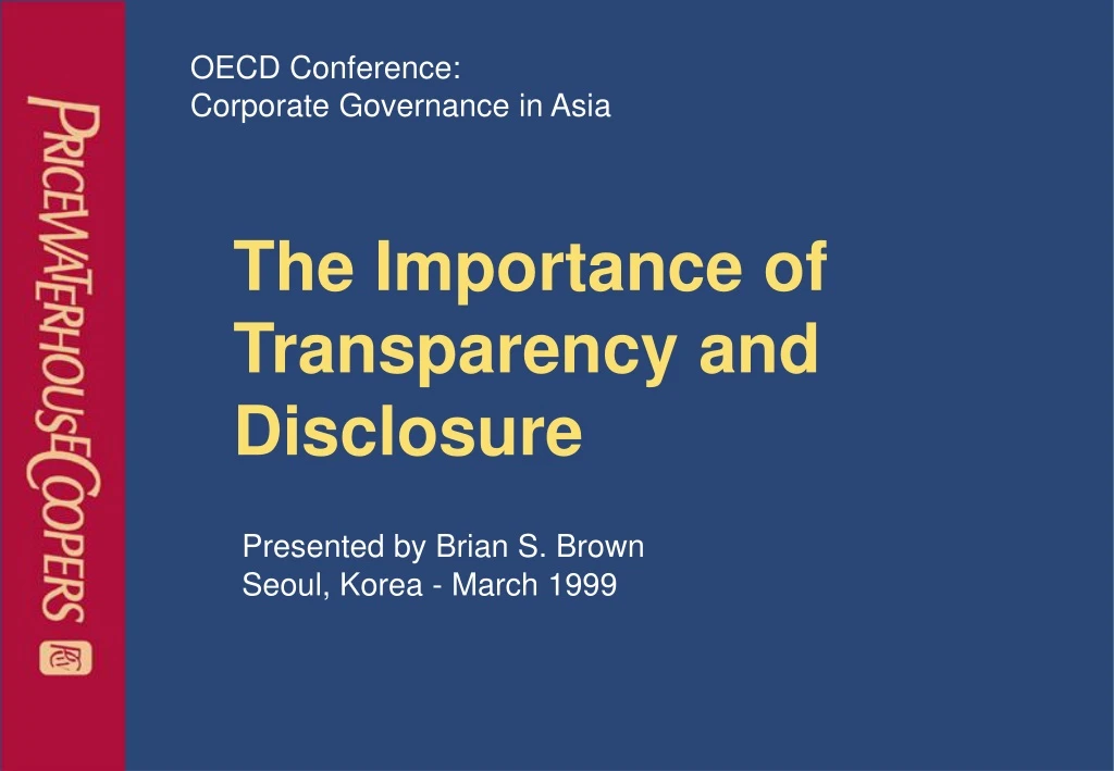 the importance of transparency and disclosure