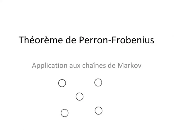 Th or me de Perron-Frobenius