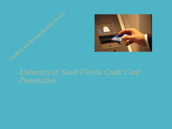 University of South Florida Credit Card Presentation
