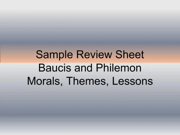 Sample Review Sheet Baucis and Philemon Morals, Themes, Lessons