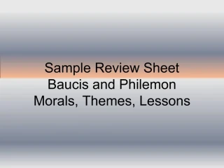 Sample Review Sheet Baucis and Philemon Morals, Themes, Lessons