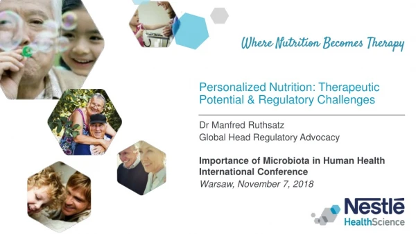 Personalized Nutrition: Therapeutic Potential &amp; Regulatory Challenges