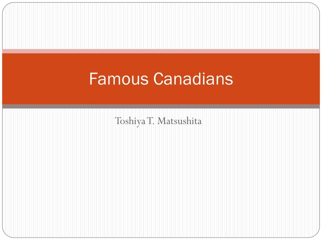 famous canadians
