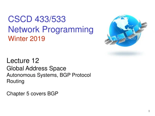 CSCD 433/533 Network Programming Winter 2019