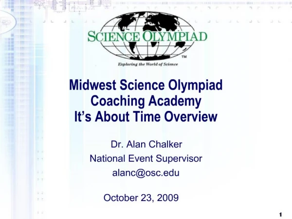 Midwest Science Olympiad Coaching Academy It s About Time Overview