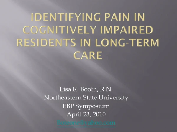 Identifying pain in Cognitively Impaired Residents in Long-Term Care