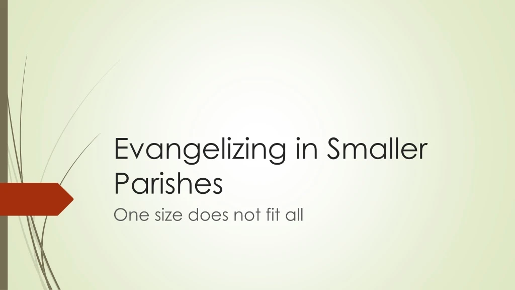 evangelizing in smaller parishes