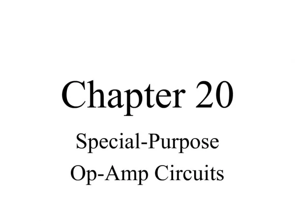 Special-Purpose Op-Amp Circuits