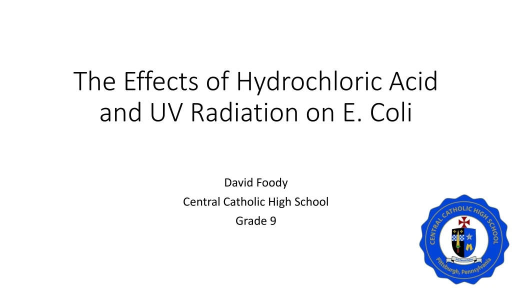 the effects of hydrochloric acid and uv radiation on e coli