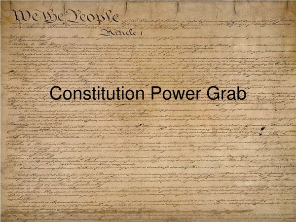 Constitution Power Grab