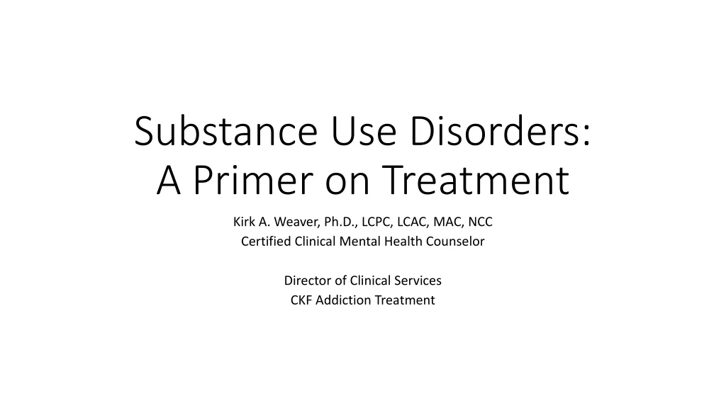 substance use disorders a primer on treatment