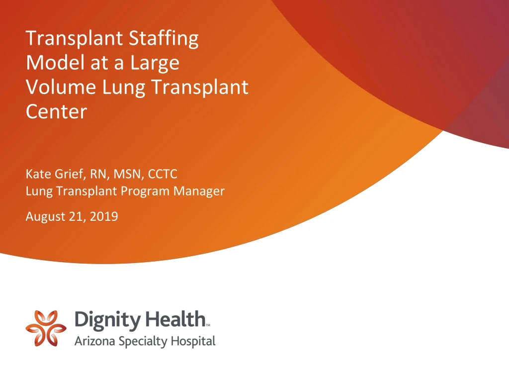 transplant staffing model at a large volume lung transplant center