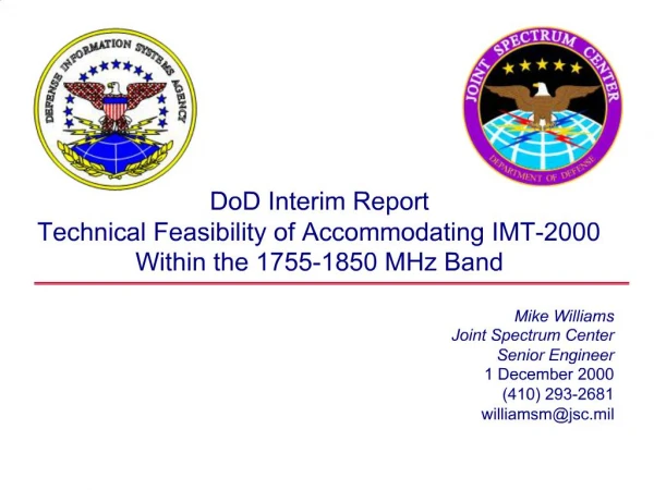 DoD Interim Report Technical Feasibility of Accommodating IMT-2000 Within the 1755-1850 MHz Band