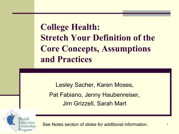 College Health: Stretch Your Definition of the Core Concepts, Assumptions and Practices