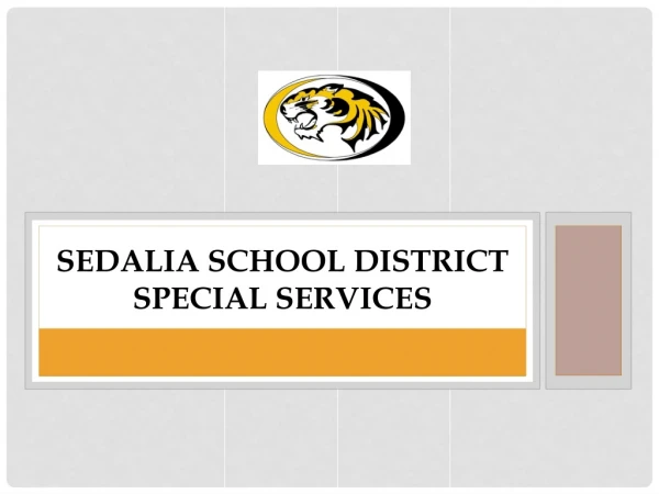 Sedalia School District Special Services