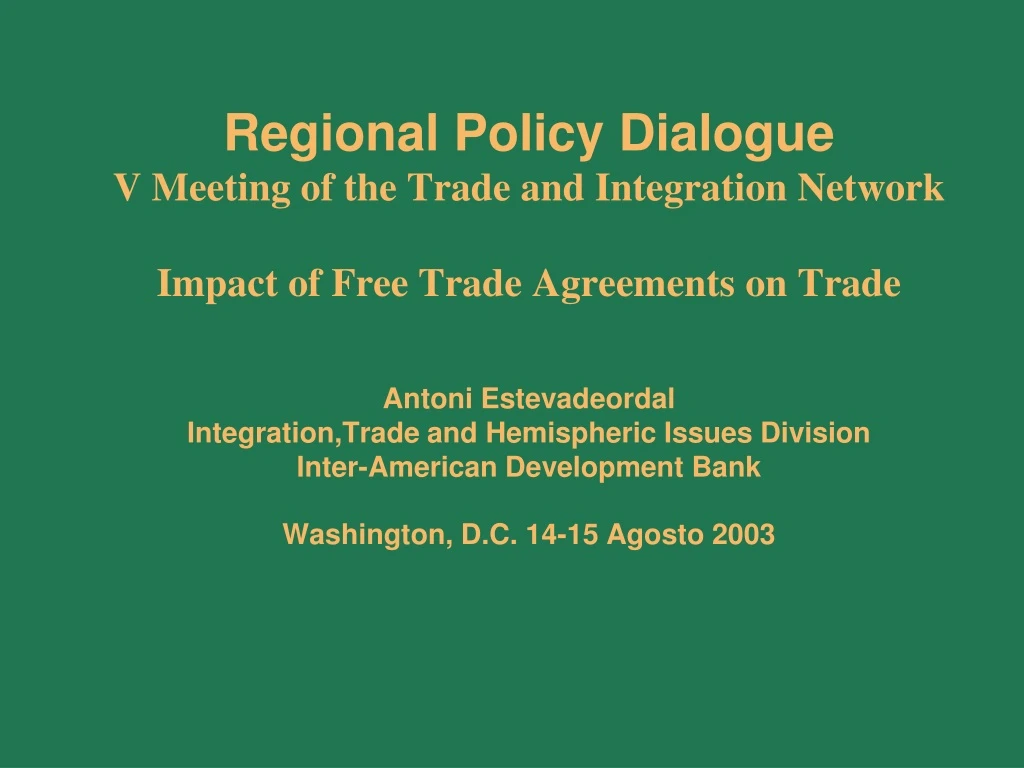 regional policy dialogue v meeting of the trade