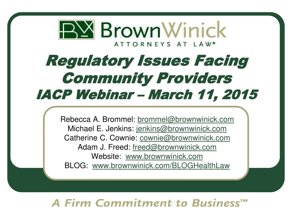 regulatory issues facing community providers iacp webinar march 11 2015