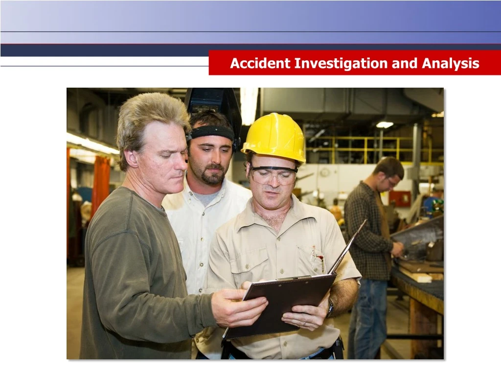 accident investigation and analysis
