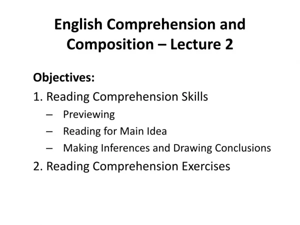 English Comprehension and Composition – Lecture 2