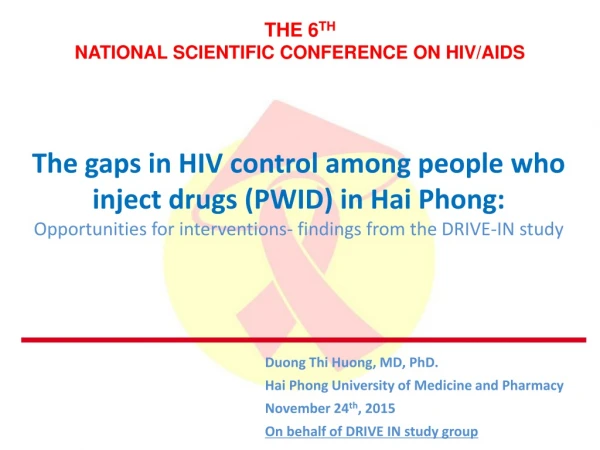 Duong Thi Huong, MD, PhD. Hai Phong University of Medicine and Pharmacy N ovember 24 th , 2015