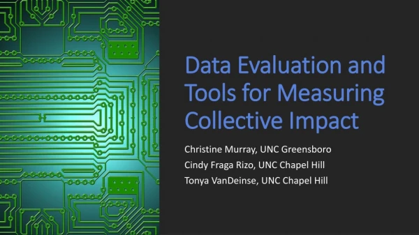 Data Evaluation and Tools for Measuring Collective Impact