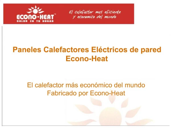 Paneles Calefactores El ctricos de pared Econo-Heat