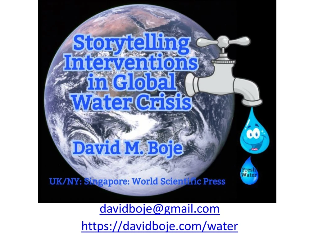 david m boje davidboje@gmail com https davidboje com water