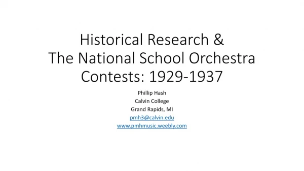 Historical Research &amp; The National School Orchestra Contests: 1929-1937