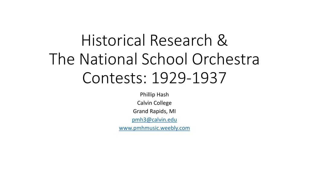 historical research the national school orchestra contests 1929 1937