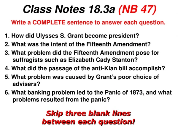 Class Notes 18.3a (NB 47)