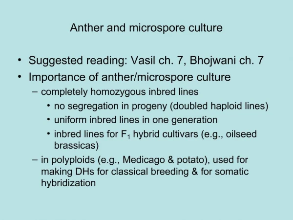 Anther and microspore culture