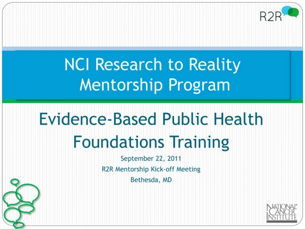 NCI Research to Reality Mentorship Program