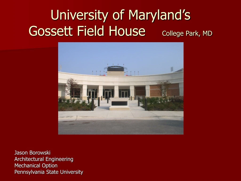 university of maryland s gossett field house college park md