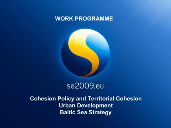 Cohesion Policy and Territorial Cohesion Urban Development Baltic Sea Strategy
