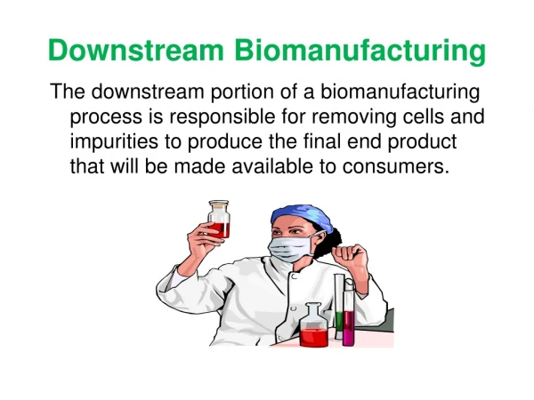 Downstream Biomanufacturing