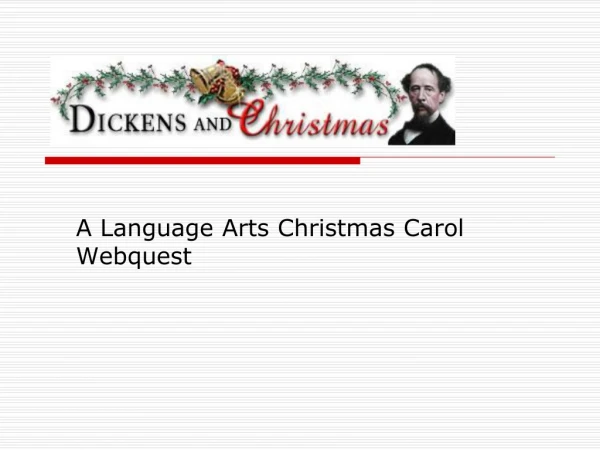 A Language Arts Christmas Carol Webquest