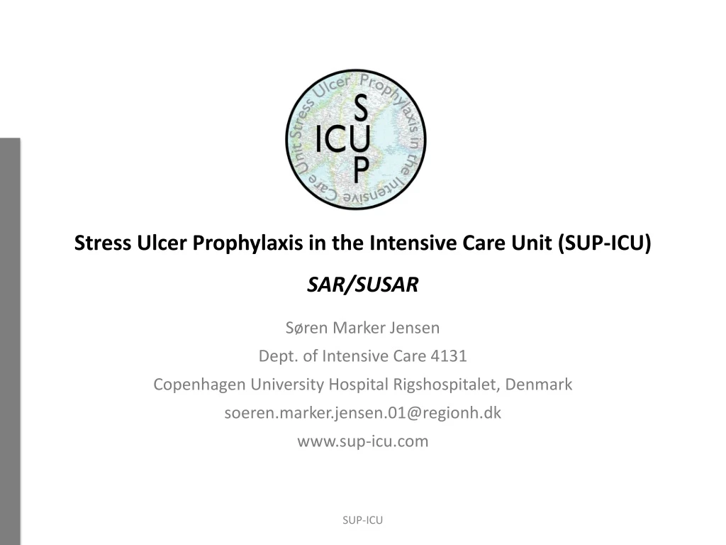 stress ulcer prophylaxis in the intensive care unit sup icu sar susar