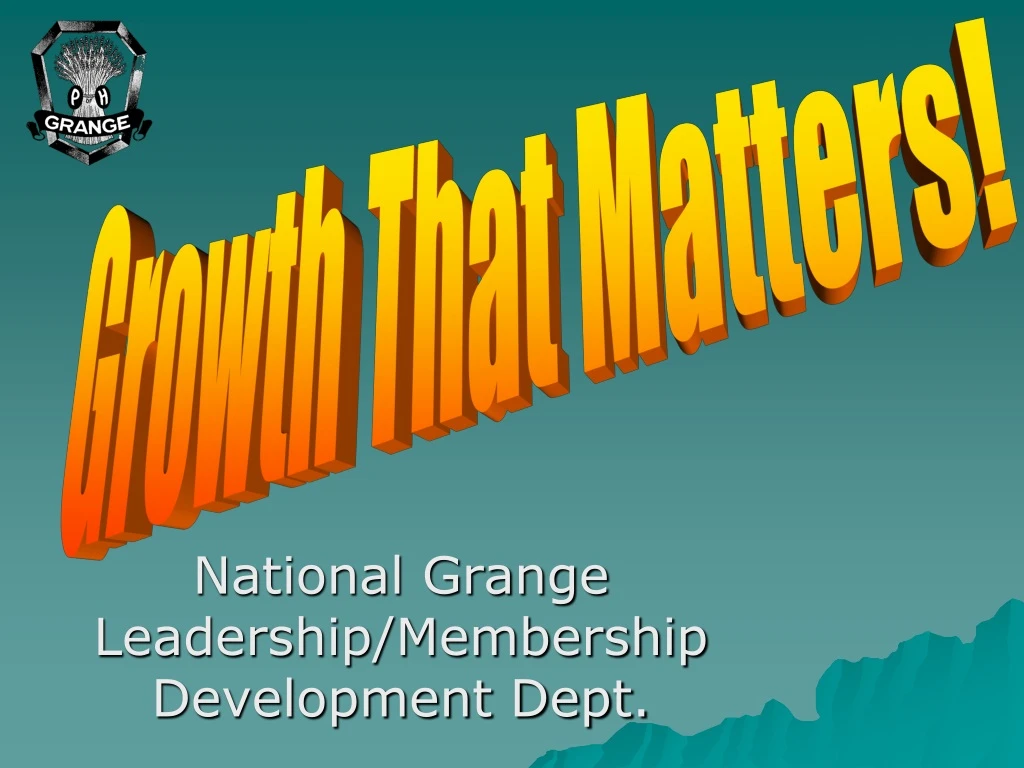 national grange leadership membership development dept