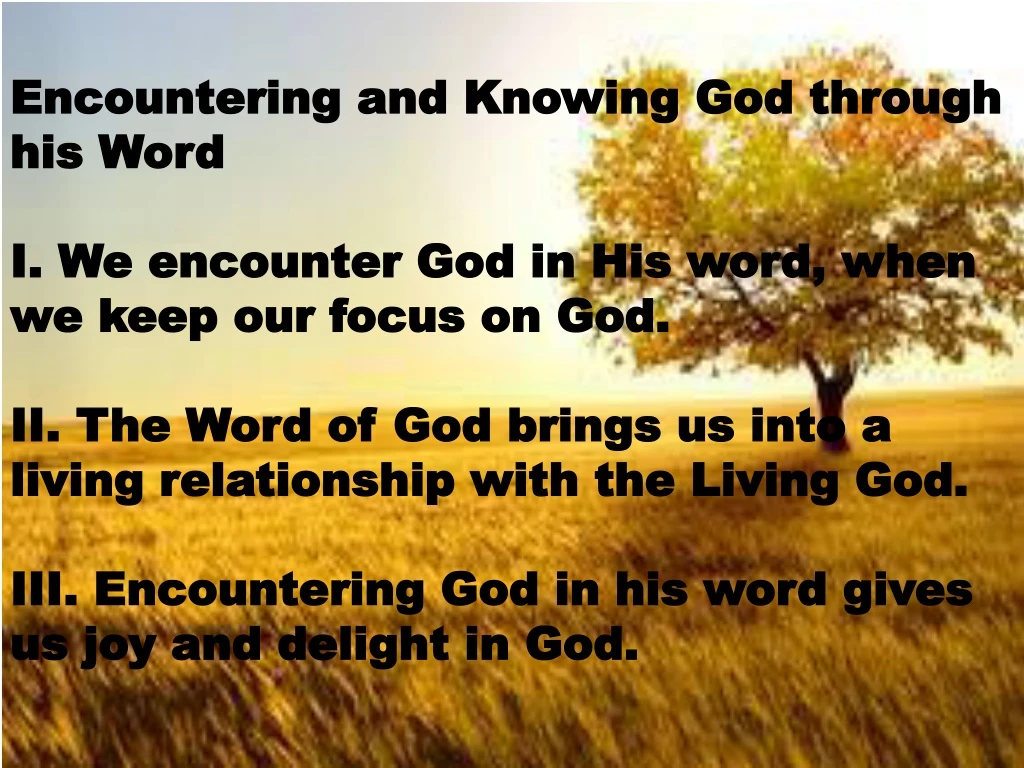 encountering and knowing god through his word