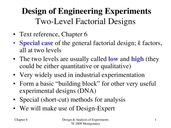 Design of Engineering Experiments Two-Level Factorial Designs