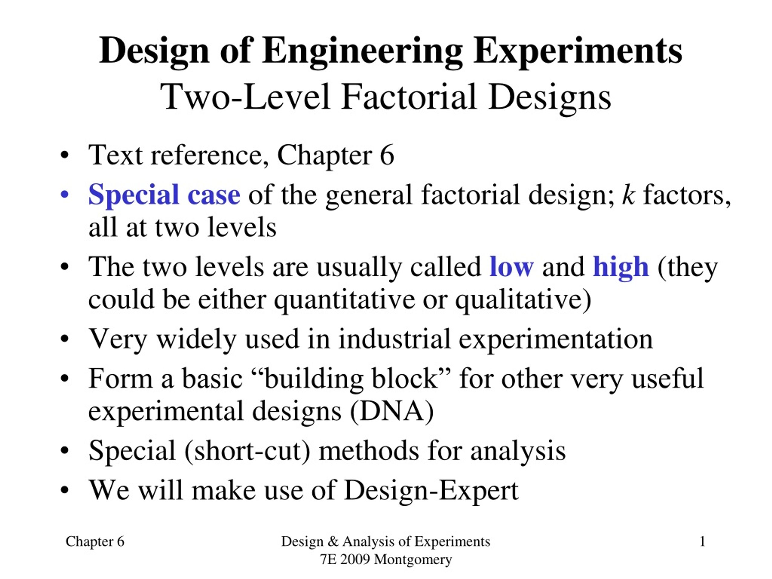 PPT - Design of Engineering Experiments Two-Level Factorial Designs ...