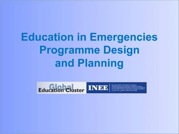 Education in Emergencies Programme Design and Planning