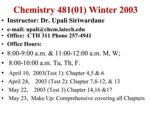 Chemistry 48101 Winter 2003